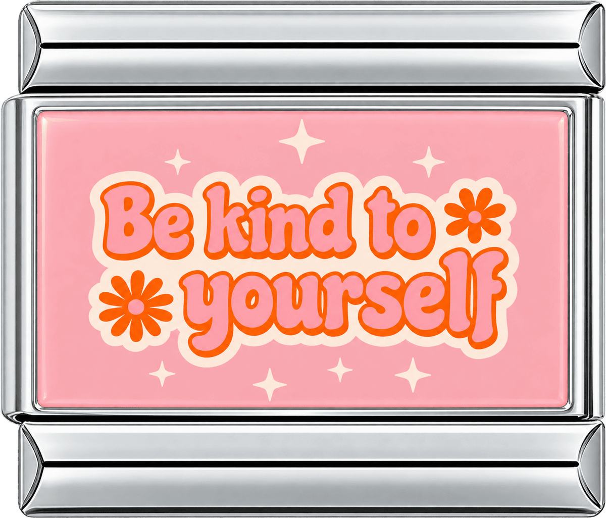 Be Kind To Yourself Single Charm