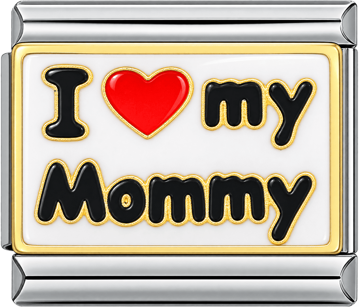 I Love My Mommy Single Charm