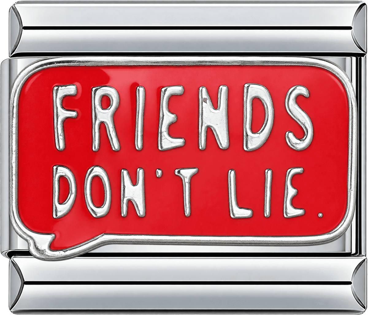 Friends Don't Lie Single Charm