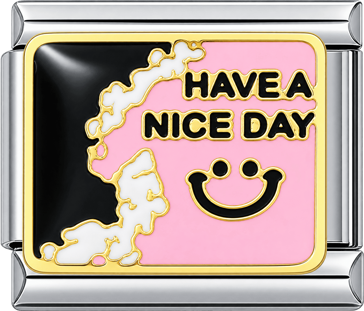 Have A Nice Day Single Charm