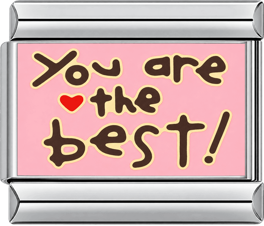 You Are The Best Single Charm