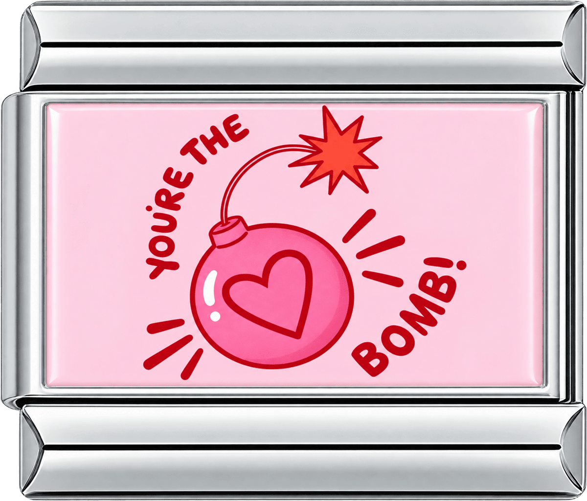 You're The Bomb Single Charm